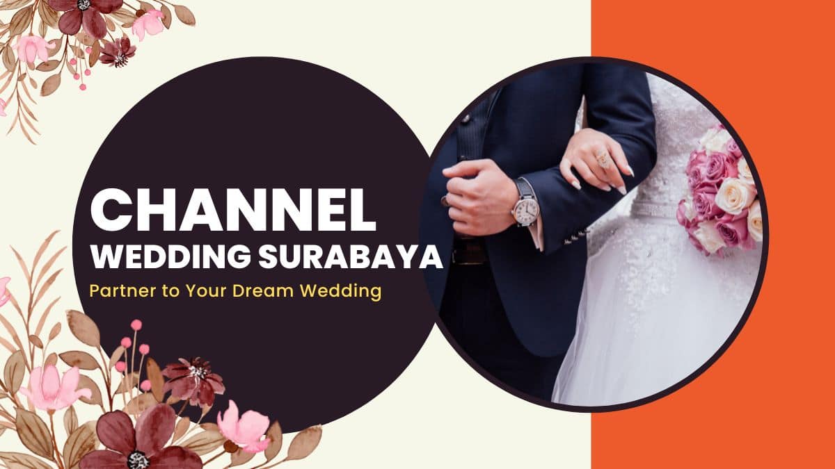 welcome channel wedding surabaya